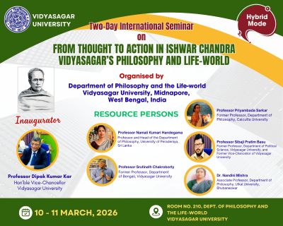 Two Day International Seminar on "From thought to Action in Iswar Chandra Vidyasagar's Philosophy & Life World"